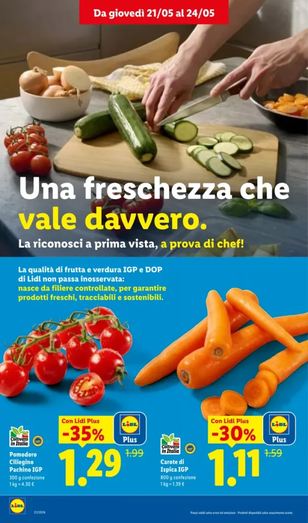 Volantino Lidl con offerte su pomodoro ciliegino Pachino IGP e carote di Ispica IGP in promozione dal 21 al 24 maggio.